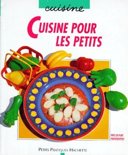 Livrenpoche : Cuisine pour les petits - Nathalie De Loeper - Livre
