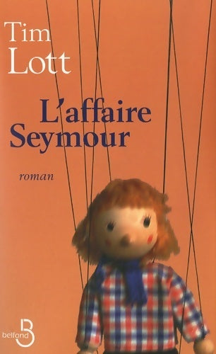 Livrenpoche : L'affaire Seymour - Tim Lott - Livre
