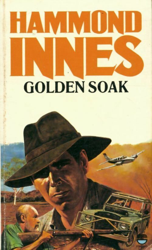 Livrenpoche : Golden soak - Hammond Innes - Livre