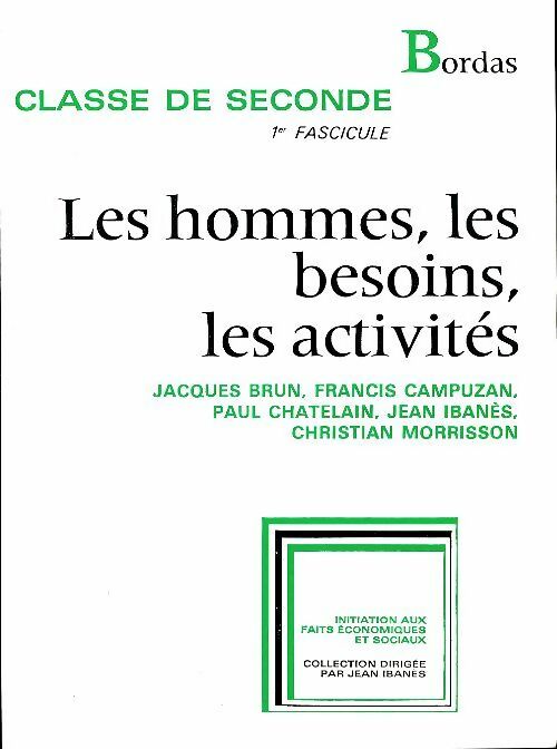 Livrenpoche : Les hommes, les besoins, les activités Seconde fascicule 1 - Collectif - Livre