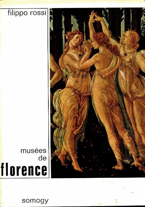 Livrenpoche : Musées de Florence - Filippo Rossi - Livre