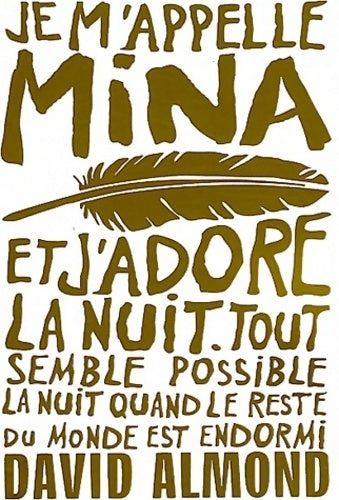 Livrenpoche : Je m'appelle Mina - David Almond - Livre