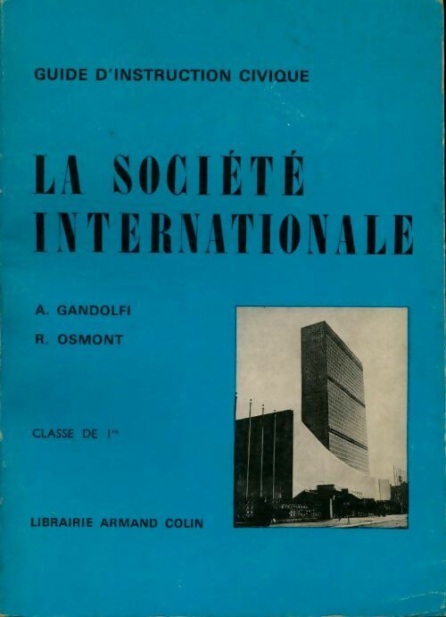 Livrenpoche : La société internationale - Angelo Gandolfi - Livre