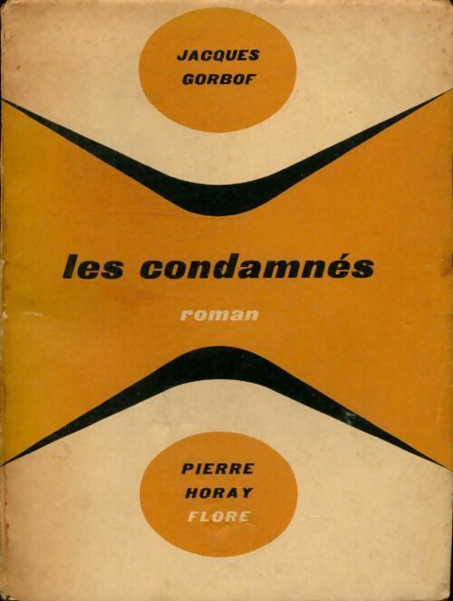 Livrenpoche : Les condamnés - Jacques Gorbof - Livre