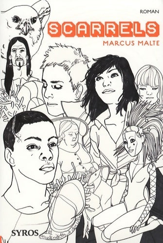 Livrenpoche : Scarrels - Marcus Malte - Livre