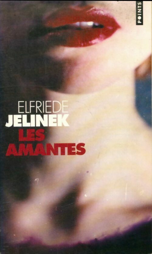 Livrenpoche : Les amantes - Elfriede Jelinek - Livre