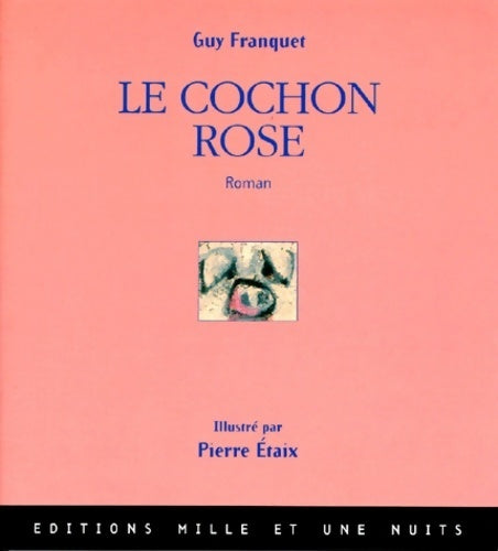 Livrenpoche : Le cochon rose - Guy Franquet - Livre