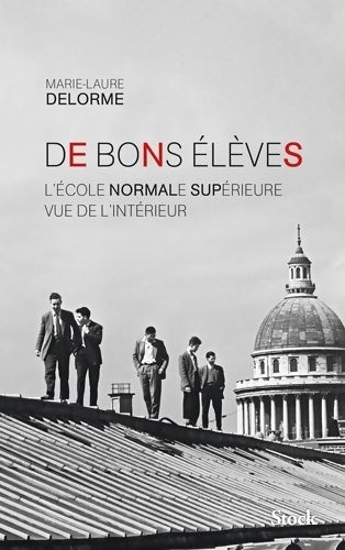 Livrenpoche : De bons élèves - Marie-Laure Delorme - Livre