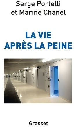 Livrenpoche : La vie après la peine - Serge Portelli - Livre