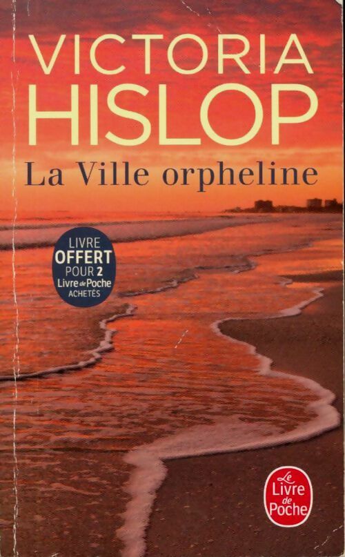 Livrenpoche : La ville orpheline - Victoria Hislop - Livre