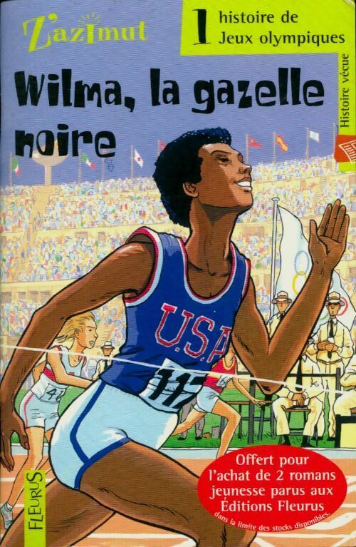 Livrenpoche : Wilma, la gazelle noire - Collectif - Livre