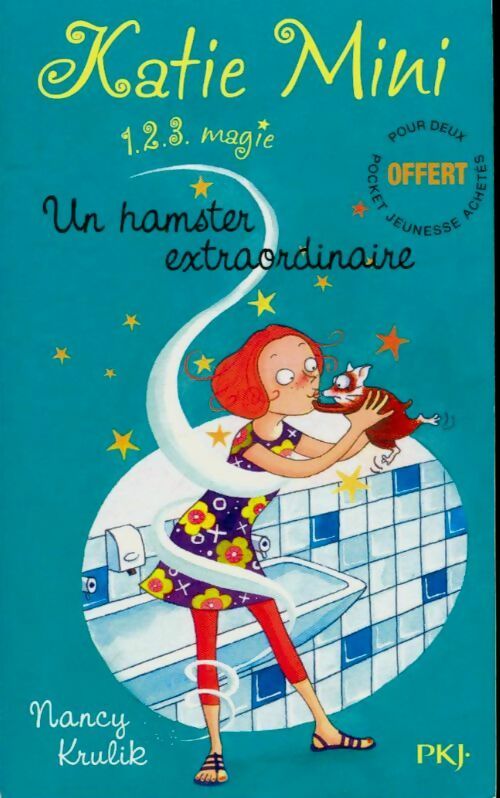 Livrenpoche : Katie Mini Tome I : Un hamster extraordinaire - Nancy Krulik - Livre
