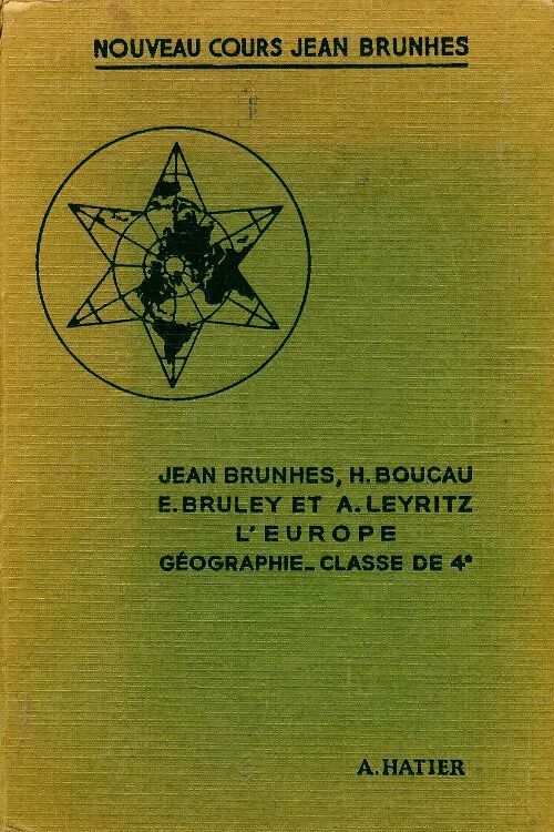 Livrenpoche : Géographie 4e l'Europe - Jean Brunhes - Livre