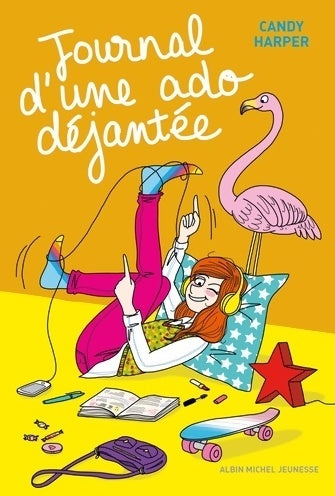 Livrenpoche : Journal d'une ado déjantée Tome I - Candy Harper - Livre