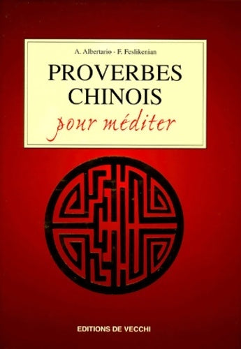 Livrenpoche : Proverbes chinois pour méditer - Franca Feslikenian - Livre