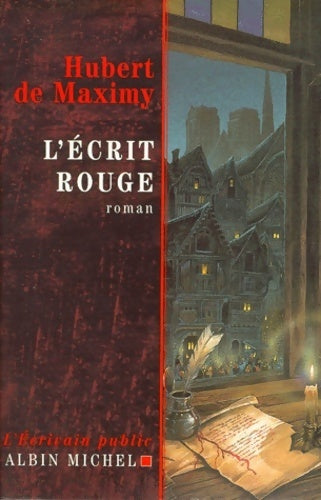 Livrenpoche : L'écrit rouge - Hubert De Maximy - Livre