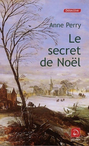 Livrenpoche : Le secret de Noël - Anne Perry - Livre