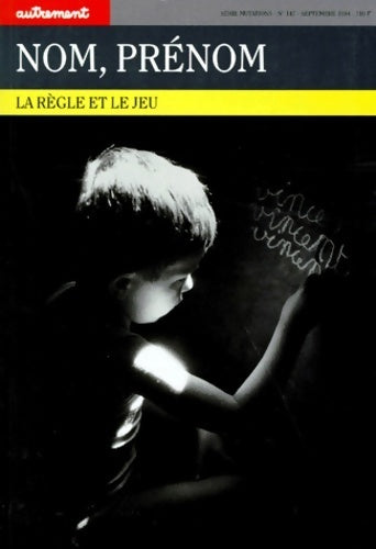 Livrenpoche : Nom, prénom. La règle et le jeu - Collectif - Livre