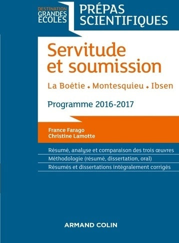 Livrenpoche : Servitude et soumission. Prépas scientifiques 2016-2017 - France Farago - Livre