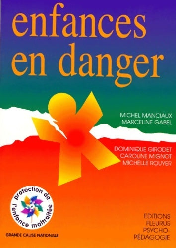 Livrenpoche : Enfances en danger - Michel Manciaux - Livre