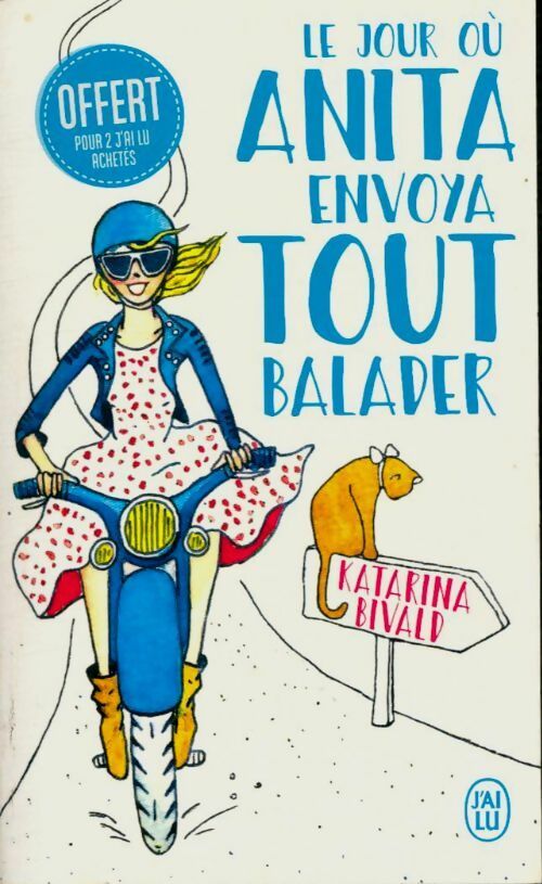 Livrenpoche : Le jour où Anita envoya tout balader - Katarina Bivald - Livre
