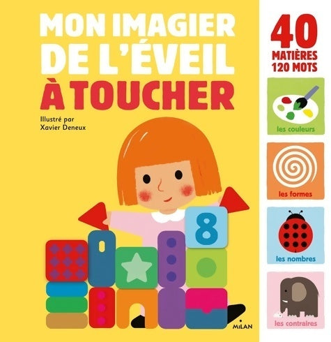 Mon imagier de l'éveil à toucher - Collectif - Livre