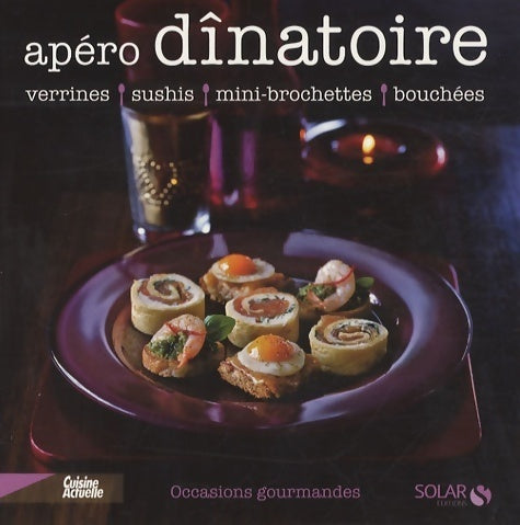 Livrenpoche : Apéro dînatoire - Martine Lizambard - Livre