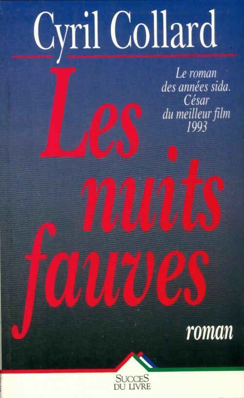 Livrenpoche : Les nuits fauves - Cyrille Collard - Livre