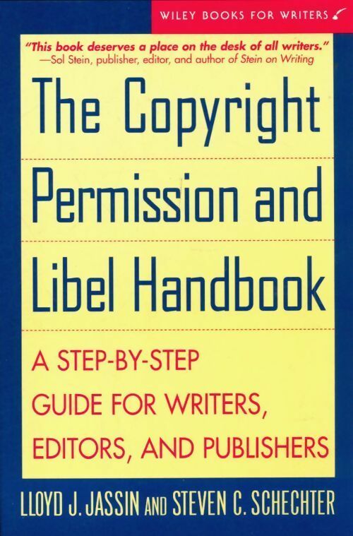 Livrenpoche : The copyright permission and libel handbook - Lloyd J. Jassin - Livre
