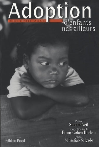 Livrenpoche : Adoption d'enfants nés ailleurs 2008 - Fanny Cohen Herlem - Livre