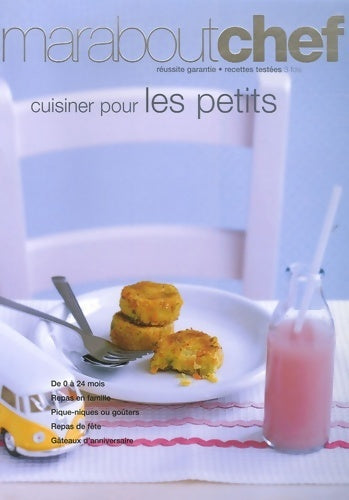 Livrenpoche : Cuisiner pour les petits - Farrago - Livre