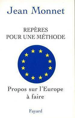 Livrenpoche : Repères pour une méthode. Propos sur l'Europe à faire - Jean Monnet - Livre