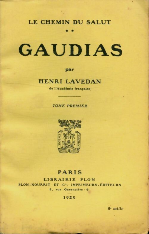 Livrenpoche : Le chemin du salut Tome II : Gaudias Tome I - Henri Lavedan - Livre