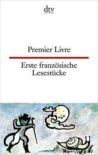 Livrenpoche : Premier livre. Erste französische lesestücke - Reichhold Christiane - Livre