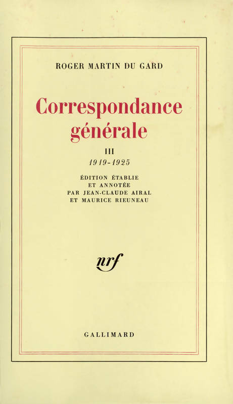 Livrenpoche : Correspondance générale Tome III : 1919-1925 - Roger Martin du Gard - Livre
