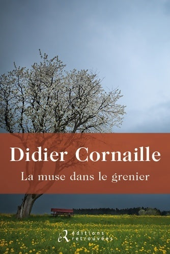 Livrenpoche : La muse dans le grenier - Didier Cornaille - Livre