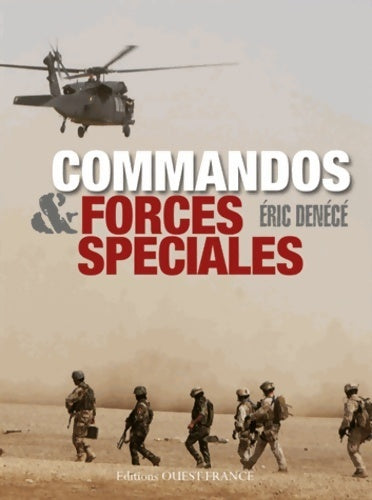 Livrenpoche : Commandos & forces spéciales - Eric Denécé - Livre