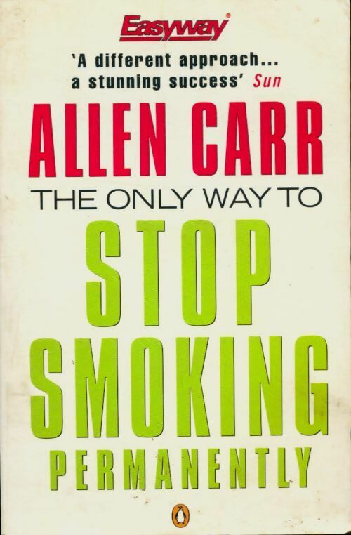 Livrenpoche : The only way to stop smoking permanently - Allen Carr - Livre