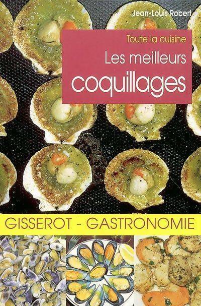 Livrenpoche : Les meilleurs coquillages - Jean-Louis Robert - Livre