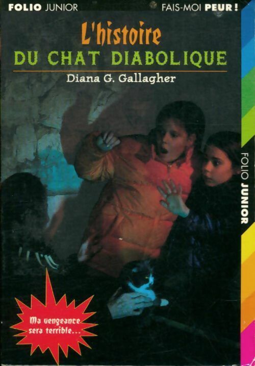 Livrenpoche : L'histoire du chat diabolique - Diana G. Gallagher - Livre