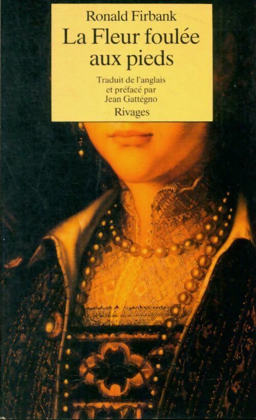 Livrenpoche : La fleur foulée aux pieds - Firbank - Livre