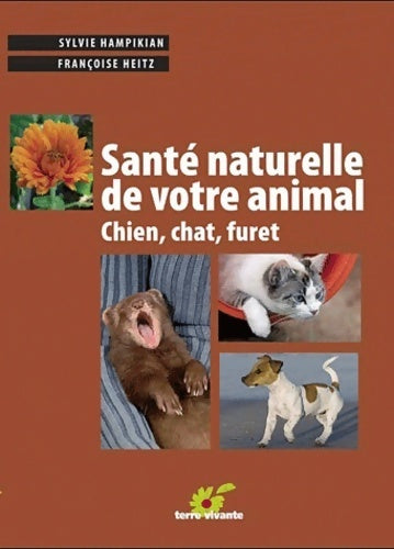 Santé naturelle de votre animal - Sylvie Hampikian - Livre