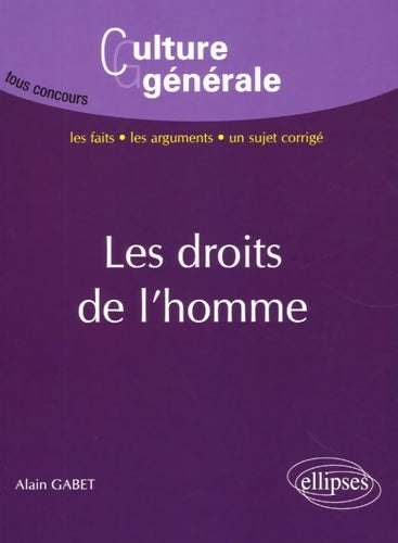 Livrenpoche : Les droits de l'homme - Alain Gabet - Livre