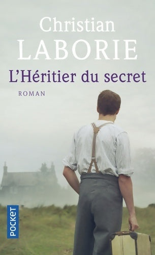 Livrenpoche : L'héritier du secret - Christian Laborie - Livre