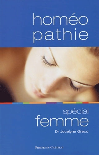 Livrenpoche : Homéopathie spécial femme - Jocelyne Greco - Livre