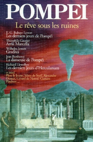 Livrenpoche : Pompéi, le rêve sous les ruines - Claude Aziza - Livre