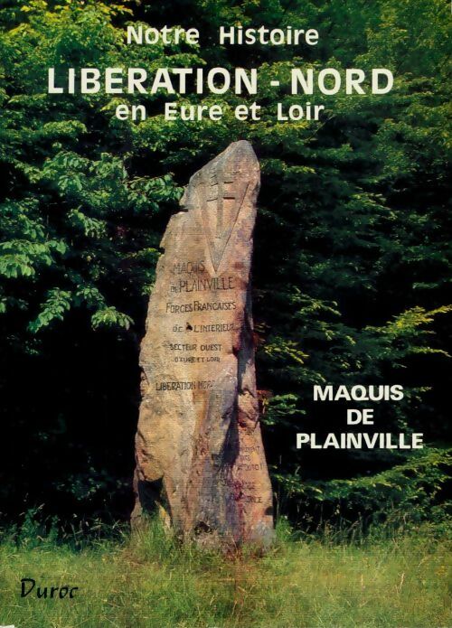 Livrenpoche : Libération-nord : Notre histoire - Gabriel Herbelin - Livre