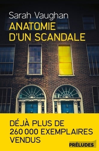 Livrenpoche : Anatomie d'un scandale - Sarah Vaughan - Livre
