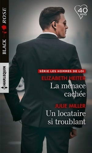 La menace cachée / Un locataire si troublant - Julie Miller, Elizabeth Heiter - Livre