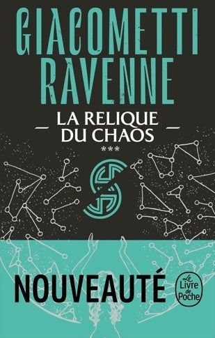 Livrenpoche : La relique du chaos - Jacques Ravenne, Eric Giacometti - Livre
